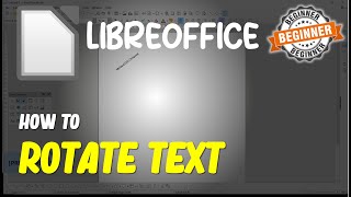LibreOffice How To Rotate Text