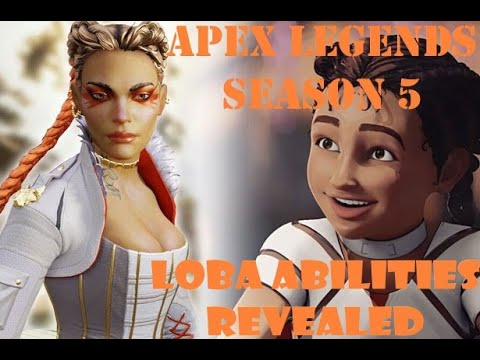 Apex Legends - Meet Loba Character Trailer , Apex character loba leaks and abilites