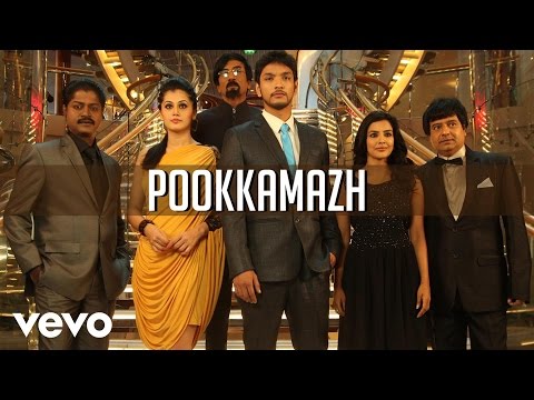 Vai Raja Vai - Pookkamazh Video | Gautham Karthik, Priya Anand