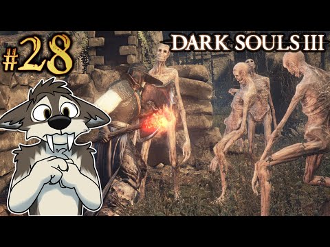 RISING ANXIETY || DARK SOULS 3 Let's Play Part 28 (Blind) || DARK SOULS 3 Gameplay