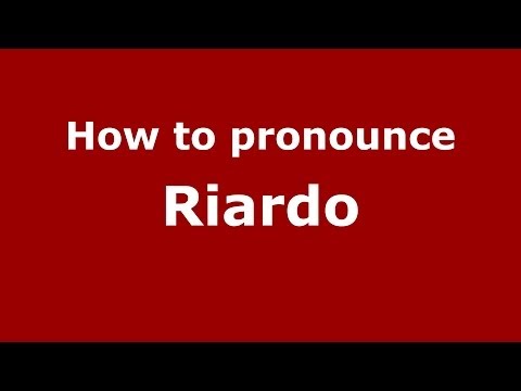 How to pronounce Riardo (Italian/Italy) - PronounceNames.com