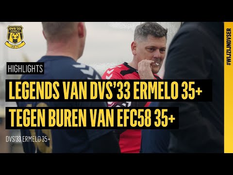 LEGENDS | HIGHLIGHTS VAN DVS'33 ERMELO 35+ TEGEN EFC'58 35+