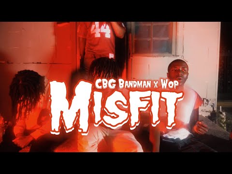CBG Bandman x Cashbandit Wop - Misfit ( Official Video )