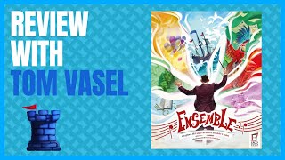 Ensemble Review with Tom Vasel
