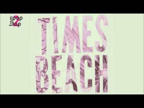 TIMES BEACH • Tell Me