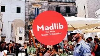 Madlib - Shades Of Cisternino