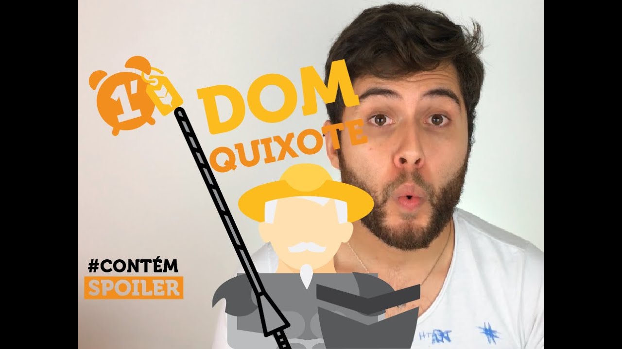 Dom Quixote | RESUMO EM 1 MINUTO l #CONTÉMSPOILER
