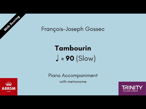 François-Joseph Gossec - Tambourin ♩= 90 (Slow) Piano Accompaniment with metronome