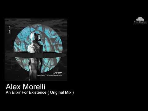 JOOF 421 Alex Morelli  - An Elixir For Existence ( Original Mix ) [Various]