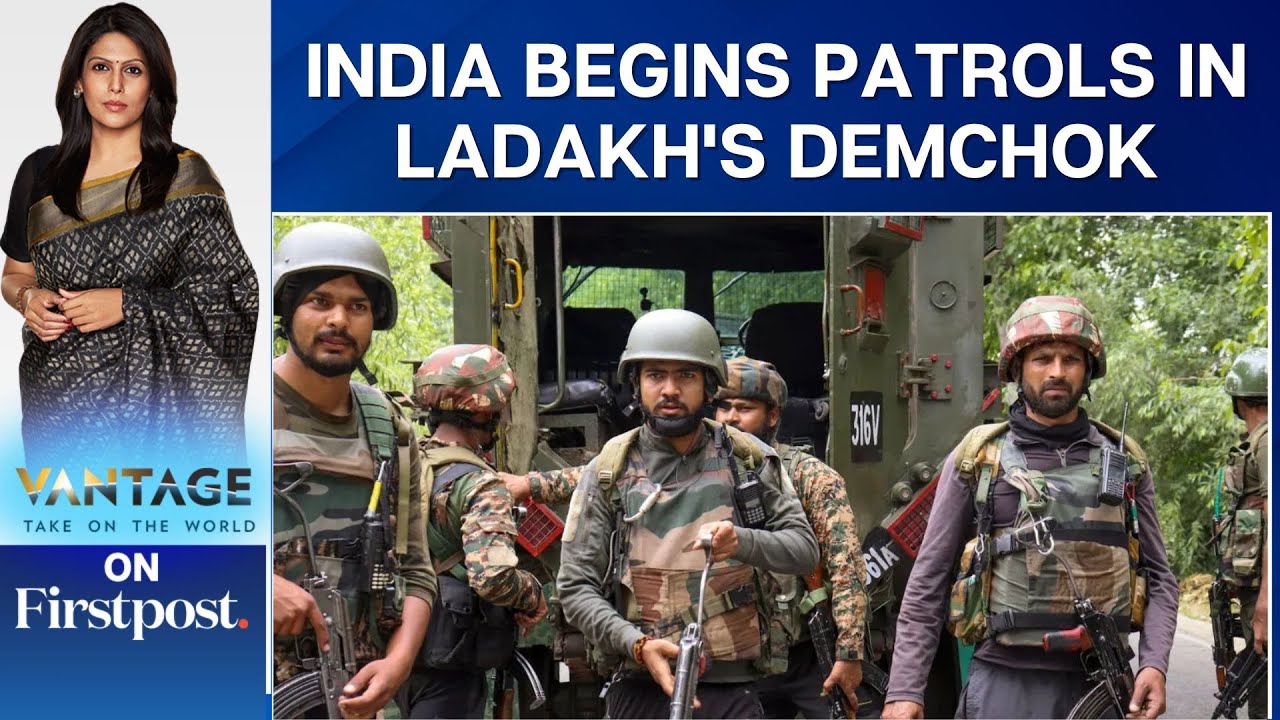 Indian Troops Begin Patrolling in Demchok After Disengagement with China | Vantage with Palki Sharma