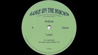 Khidja - Looki (Lauer Remix)