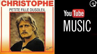 Christophe - Petite Fille Du Soleil (1975)