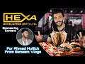 Hexa Developers Brand Ambassador Ahmed Mullick @BenaamVlogs
