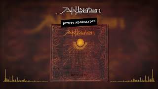 Akhenaton - Petite apocalypse (Audio officiel)