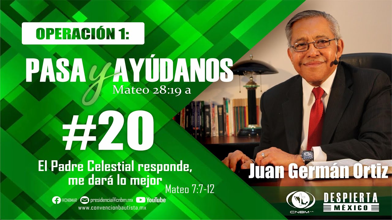 Lección 20: El padre celestial responde, me dará lo mejor.