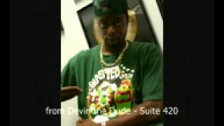 Devin the Dude - Where Ya At - Suite 420