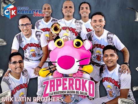 karaoke mix latin brothers orquesta zaperoko