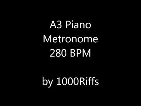 A3 Piano Metronome 280 BPM - Beats Per Minute