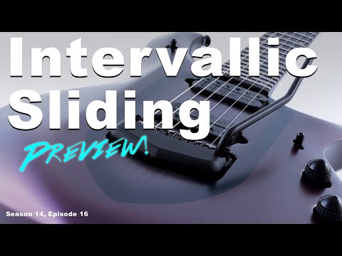 Preview:  “Intervallic Sliding”  |  Guitopia.com  |  S14e16