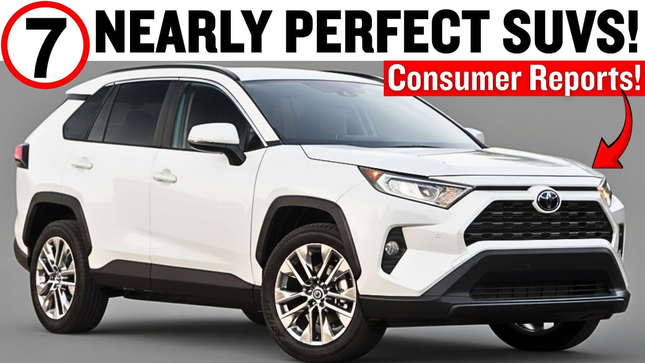 The 7 SUVs Consumer Reports Can’t Stop Praising! (Top Picks 2026)