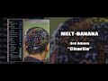 MELT-BANANA 3rd Album "CHARLIE" (Full Album) - MELT-BANANA CHANNEL MELT-BANANA 3rd Album "CHARLIE" (Full Album)