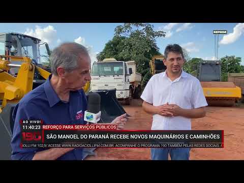 São Manoel do Paraná recebe novos maquinários 