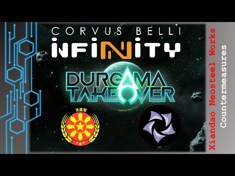 Durgama Takeover:  Infinity Battle Report - Xiandao Neosteel Works Invincible Army vs. Combined Army
