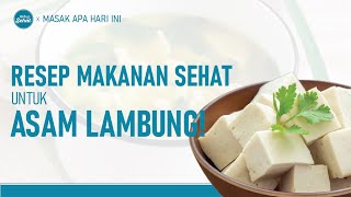 Download lagu Asam Lambung Tinggi? Ini Resep Makanan Sehatnya! | Hidup Sehat tvOne mp3