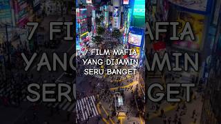 Download lagu 7 REKOMENDASI FILM MAFIA YANG DIJAMIN SERU BANGET!! mp3 Download lagu 7 REKOMENDASI FILM MAFIA YANG DIJAMIN SERU BANGET!! mp3
