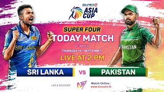 🔴 LIVE | The Cricket Show - Asia Cup 2023 - Super Four | Sri Lanka vs Pakistan 🏏