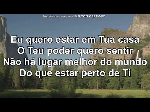 Milton Cardoso - Perto de Ti (Cover) Canção e Louvor