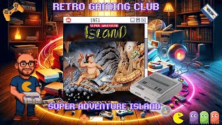 Super Adventure Island | SNES | Review & Gameplay | Classic Retro Platformer Fun!