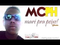 MC PH - Maré Pra Peixe - DJ Ferreira 2014 