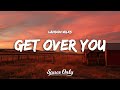 Landon Wilks Get Over You Lyrics