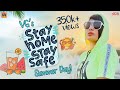 VG S Stay Home Stay Safe Summer Day Its VG
