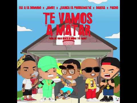 Ele A El Dominio X Jamby el Favo X Juanka X Darell X Pacho - Te Vamos a Matar Remix (8D AUDIO)