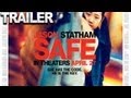 Safe - Official Trailer