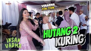 Download lagu HUTANG HUTANG KURING NAHA SILAING NU RUGSING - INSAN VADMA mp3 Download lagu HUTANG HUTANG KURING NAHA SILAING NU RUGSING - INSAN VADMA mp3
