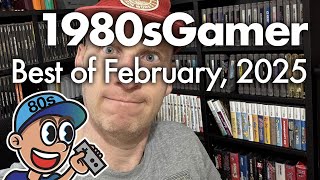 1980sGamer: Best of February, 2025