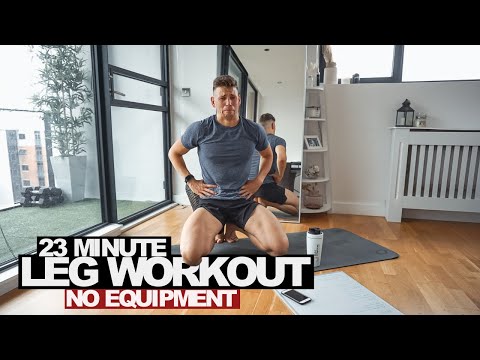 23 Minute LEG WORKOUT | No Equipment | At Home