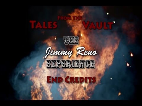 Tales from the Vault: The Jimmy Reno Experience- Episode 4: Part XI