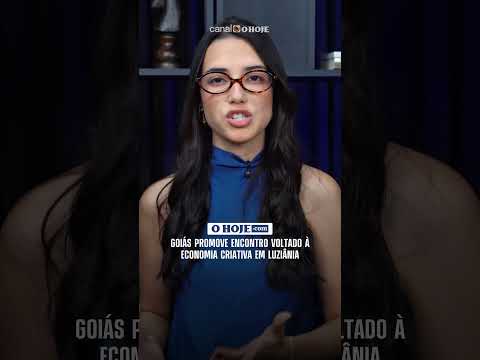 Goiás promove encontro voltado à economia criativa em Luziânia