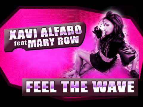 Xavi Alfaro feat Mary Row - Feel the wave (TEASER)