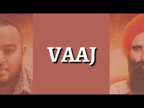 Vaaj //deep jandu ft. Kanwar grewal (lyrics video)