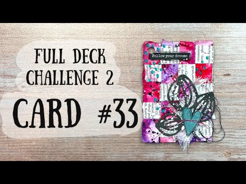 Altered Playing Card Number 33 | Full Deck Challenge 2