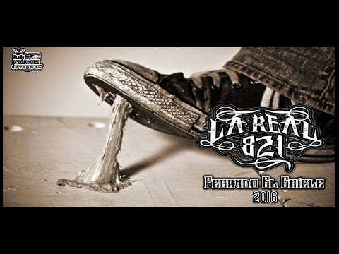 01- Entre Humo - La Real 821 ft  Granaditas ST   (PEGANDO EL CHICLE 2016)