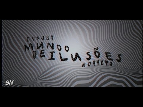 CYPHER "Mundo de Ilusões" - TIPOGRAFIA - Barreto
