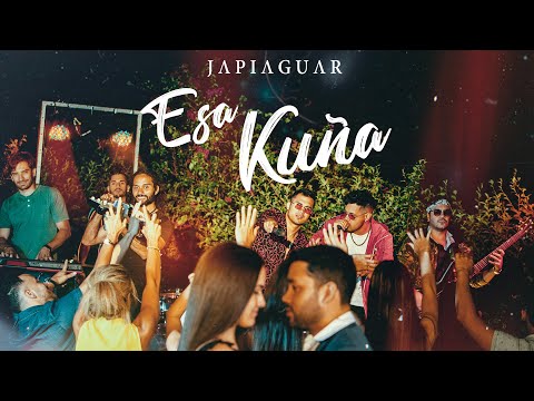 Japiaguar - Esa Kuña (Video oficial)
