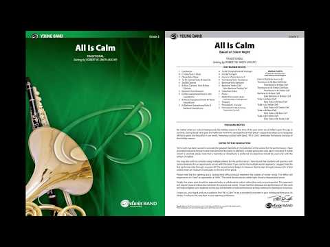 All Is Calm, arr. Robert W. Smith – Score & Sound