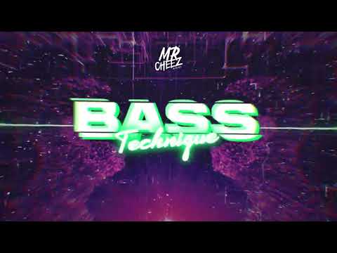 Mr.Cheez - Bass Technique (Orginal Mix)